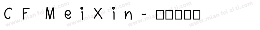 CF MeiXin字体转换